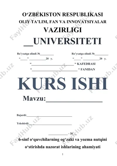 6-sinf o‘quvchilarning og‘zaki va yozma nutqini o‘stirishda nazorat ishlarining ahamiyati — DOCX