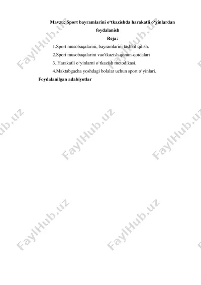 sport bayramlarini o‘tkazishda harakatli o‘yinlardan foydalanish — DOCX