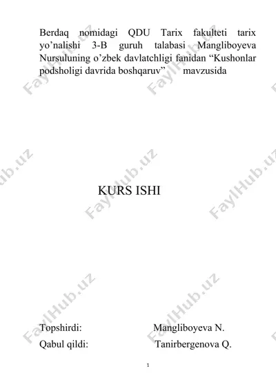 “kushonlar podsholigi davrida boshqaruv” kurs ishi — DOCX