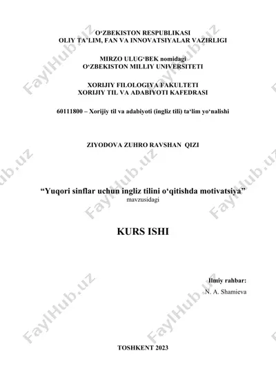 motivatsiya yuqori sinflar uchun ingliz tilini o‘qitishda — DOCX