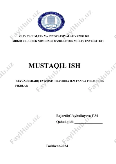 sharq uyg’onish davrida ilm fan va pedagogik fikrlar — DOCX