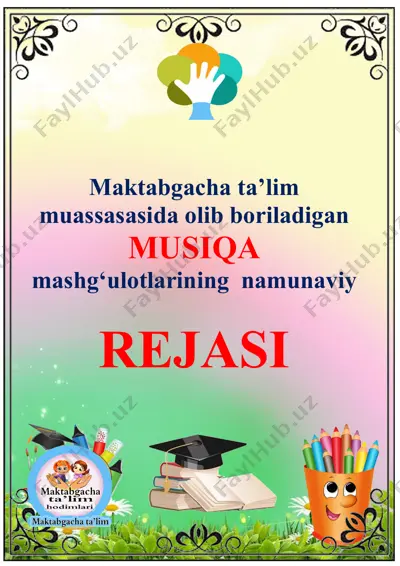 maktabgacha ta’limda musiqa mashg‘ulotlarining namunaviy rejasi — DOCX