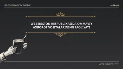oʻzbekiston respublikasida ommaviy axborot vositalarining faoliyati — PPTX