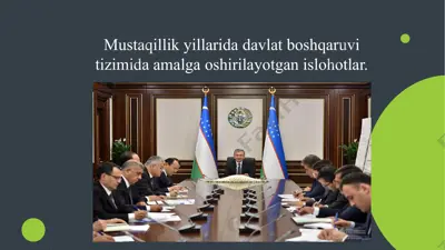 mustaqillik yillarida davlat boshqaruvi tizimida amalga oshirilayotgan islohotlar — PPTX