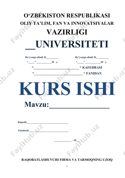 raqobatlashuvchi firma va tarmoqning uzoq muddatli oraliqdagi muvozanati va tarmoqning taklifi — DOCX
