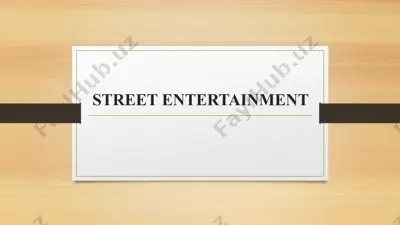 street entertainment — PPTX