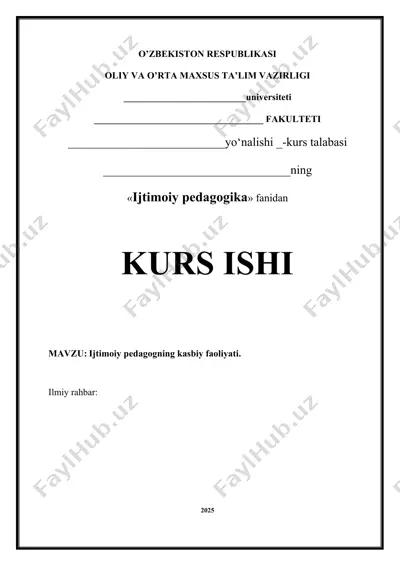 ijtimoiy pedagogning kasbiy faoliyati (kurs ishi) — DOCX