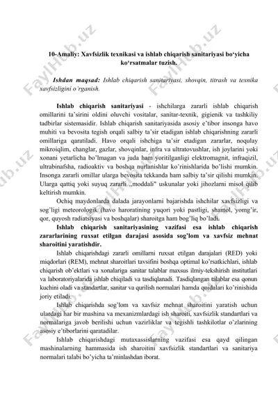 amaliy ishlar: xavfsizlik texnikasi va ishlab chiqarish sanitariyasi bo‘yicha ko‘rsatmalar — DOCX