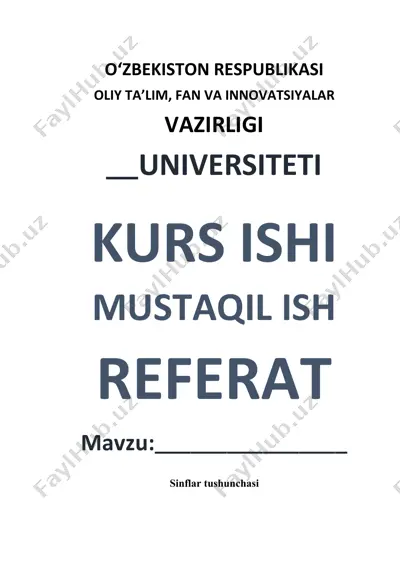 c++ tilida sinflar haqida kurs ishi — DOCX