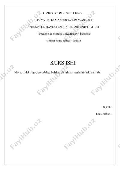 maktabgacha yoshdagi bolalarda bilish jarayonlarini shakllantirish — DOCX