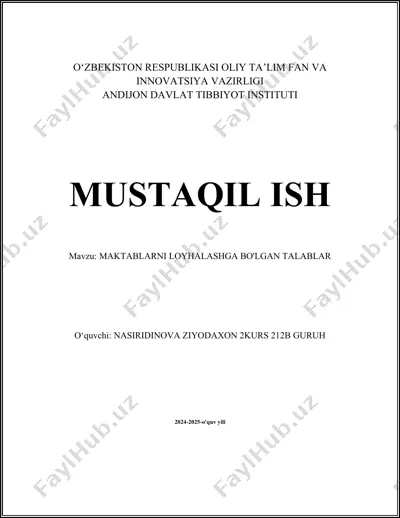 maktablarni loyihalashga bo‘lgan talablar bo‘yicha mustaqil ish — DOCX