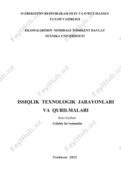 issiqlik texnologik jarayonlari va qurilmalari — DOCX