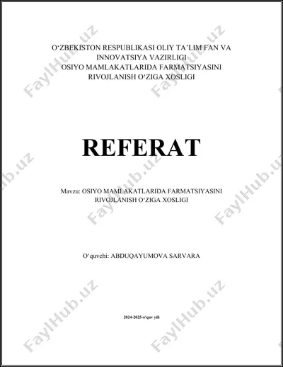 osiyo mamlakatlarida farmatsiyasini rivojlanish o‘ziga xosligi — DOCX
