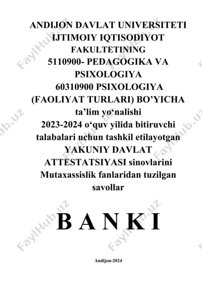 psixologiya bo‘yicha yakuniy davlat attestatsiyasi savollari banki — DOCX