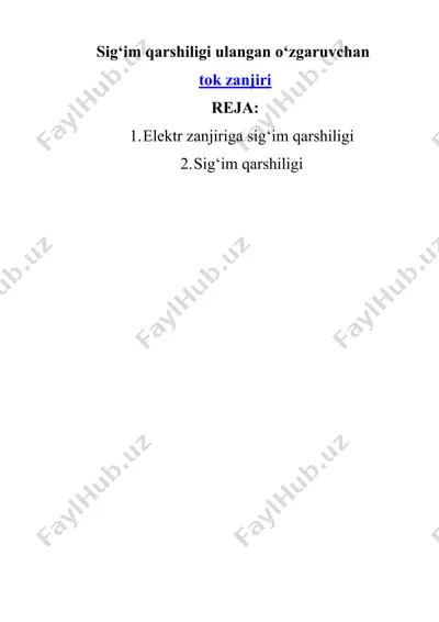 elektr zanjiriga sig‘im qarshiligi — DOCX