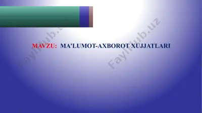 маълумот ахборот хужжатлари — PPTX