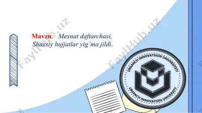 mehnat daftarchasi va shaxsiy hujjatlar yig'ma jildi — PPTX