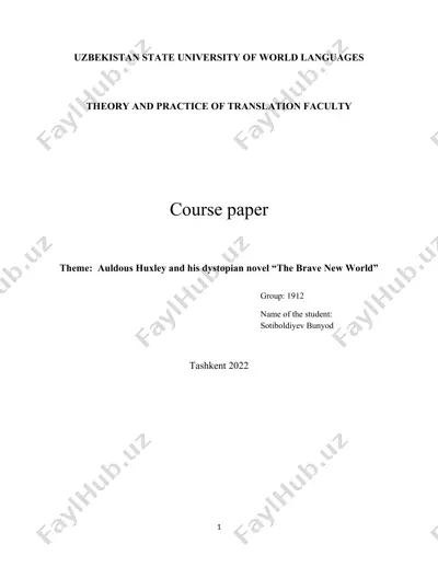 aldous huxley and his dystopian novel “the brave new world” — DOCX