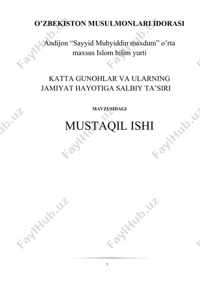 katta gunohlar va ularning jamiyat hayotiga salbiy ta’siri — DOCX