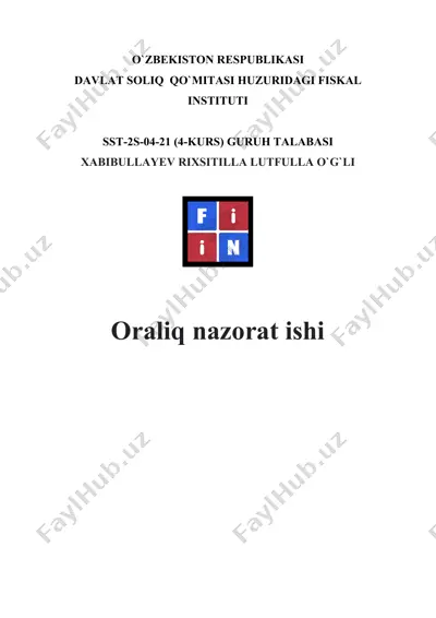 oraliq nazorat ishi: xalqaro soliqqa tortishda o‘zbekiston respublikasi va hindiston respublikasi o‘rtasida ikki yoqlama shartnoma o‘rni — DOCX