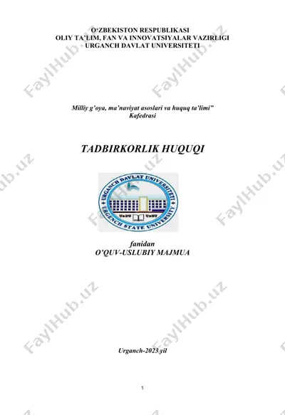tadbirkorlik huquqi fanidan o‘quv-uslubiy majmua — DOCX
