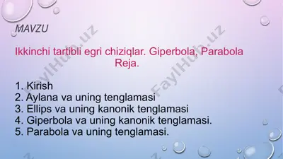 ikkinchi tartibli egri chiziqlar. giperbola, parabola — PPTX
