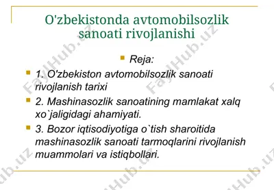 o'zbekistonda avtomobilsozlik sanoati rivojlanishi — PPTX