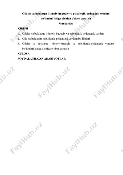 oilalar va bolalarga ijtimoiy-huquqiy va psixologik-pedagogik yordam boʻlimlari ishiga alohida eʼtibor qaratish — DOCX