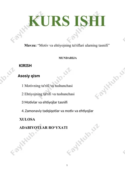motiv va ehtiyojning ta'riflari ularning tasnifi — DOCX