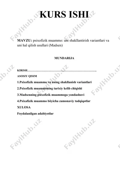 psixofizik muammo: uni shakllantirish variantlari va uni hal qilish usullari (madsen) — DOCX