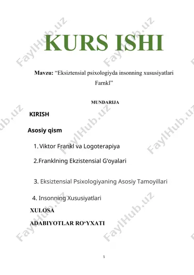 eksiztensial psixologiyda insonning xususiyatlari farnkl — DOCX