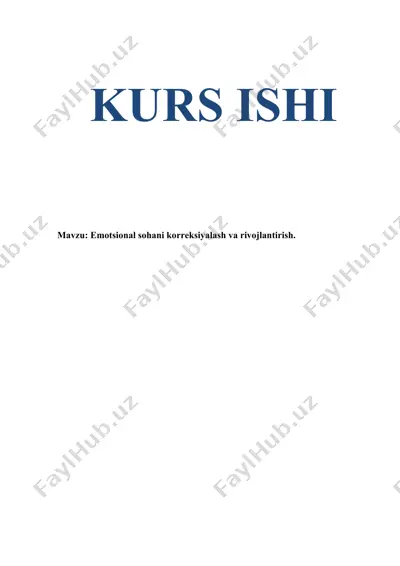 emotsional sohani korreksiyalash va rivojlantirish — DOCX