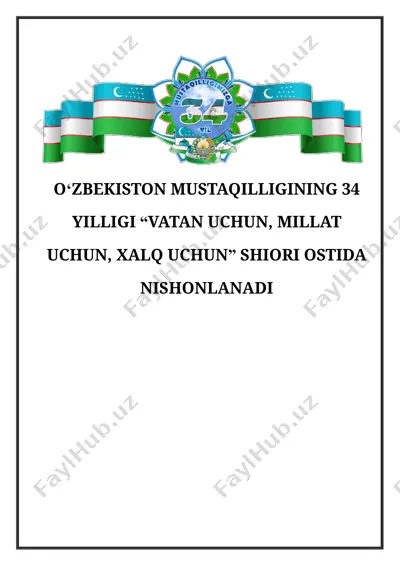o‘zbekiston mustaqilligining 34 yilligi — DOCX