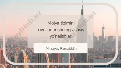 molya tizimini rivojlantirishning asosiy yo'nalishlari — PDF
