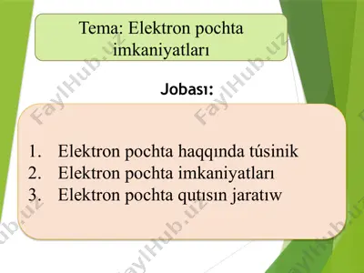 elektron pochta imkaniyatları — PPTX