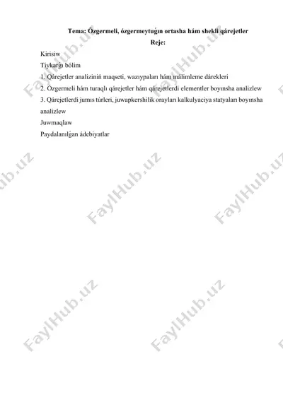 ózgermeli, ózgermeytuǵın ortasha hám shekli qárejetler — DOCX