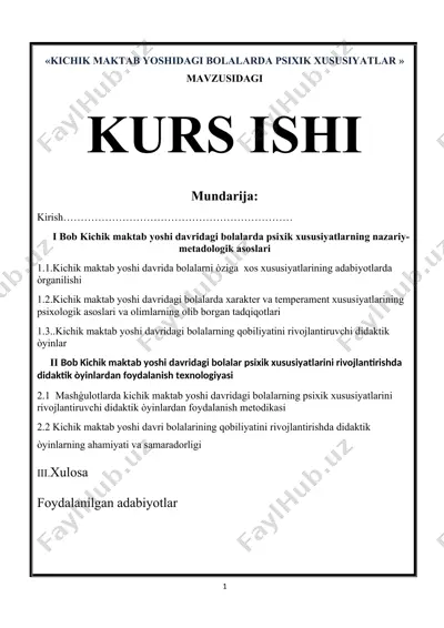 kurs ishi “kichik maktab yoshidagi bolalarda psixik xususiyatlar” — DOCX