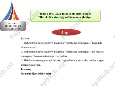 2017–2021-yillar uchun “harakatlar strategiyasi” taqdimoti — PPTX