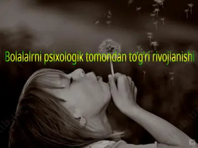 bolalarni psixologiyasi fani — PPTX
