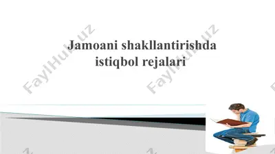 jamoani shakllantirishda istiqbol rejalari — PPTX