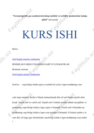 kurs ishi: “xromatografik gaz analizatorlarining tuzilishi va tarkibiy qismlari tadqiq qilish” — DOCX