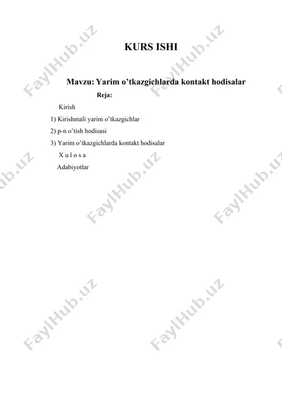 yarim o’tkazgichlarda kontakt hodisalar — DOCX