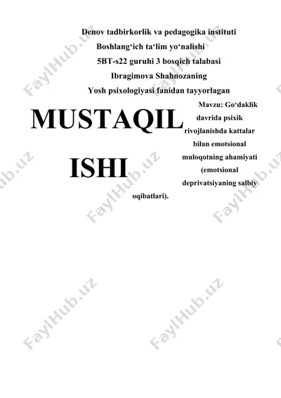 go‘daklik davrida psixik rivojlanishda kattalar bilan emotsional muloqotning ahamiyati — DOCX