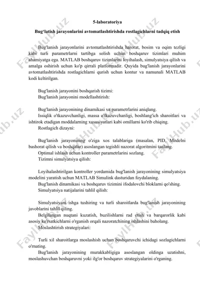5-laboratoriya: bug‘lanish jarayonlarini avtomatlashtirishda rostlagichlarni tadqiq etish — DOCX
