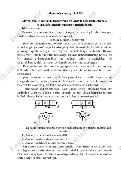 laboratoriya mashg’uloti №6: pspice dasturida tranzistorlarni, maydon tranzistorlarini va murakkab tarkibli tranzistorlarni hisoblash — DOCX