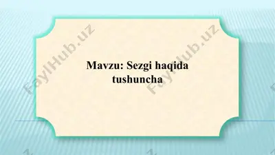sezgi haqida tushuncha — PPTX