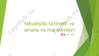 yahudiylik ta’limoti va an’ana va marosimlari — PPTX