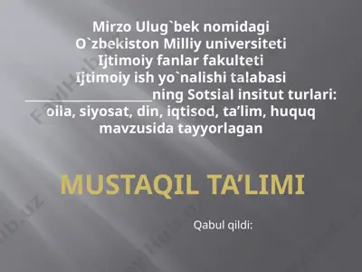 sotsial institut turlari: oila, siyosat, din, iqtisod, ta’lim, huquq — PPTX