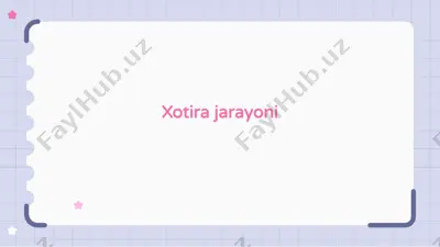 xotira jarayoni — PPTX