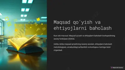 maqsad qo‘yish va ehtiyojlarni baholash — PPTX